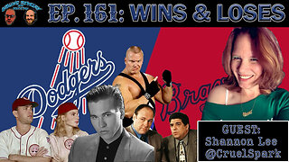 Sibling Revelry Ep. 161: Wins & Loses