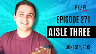 Future Liam - “Aisle Three” - June 5th, 2015