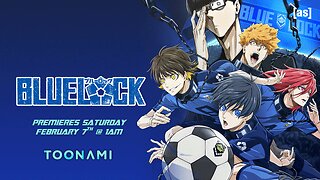 Toonami - Blue Lock New Show Promo | adult swim