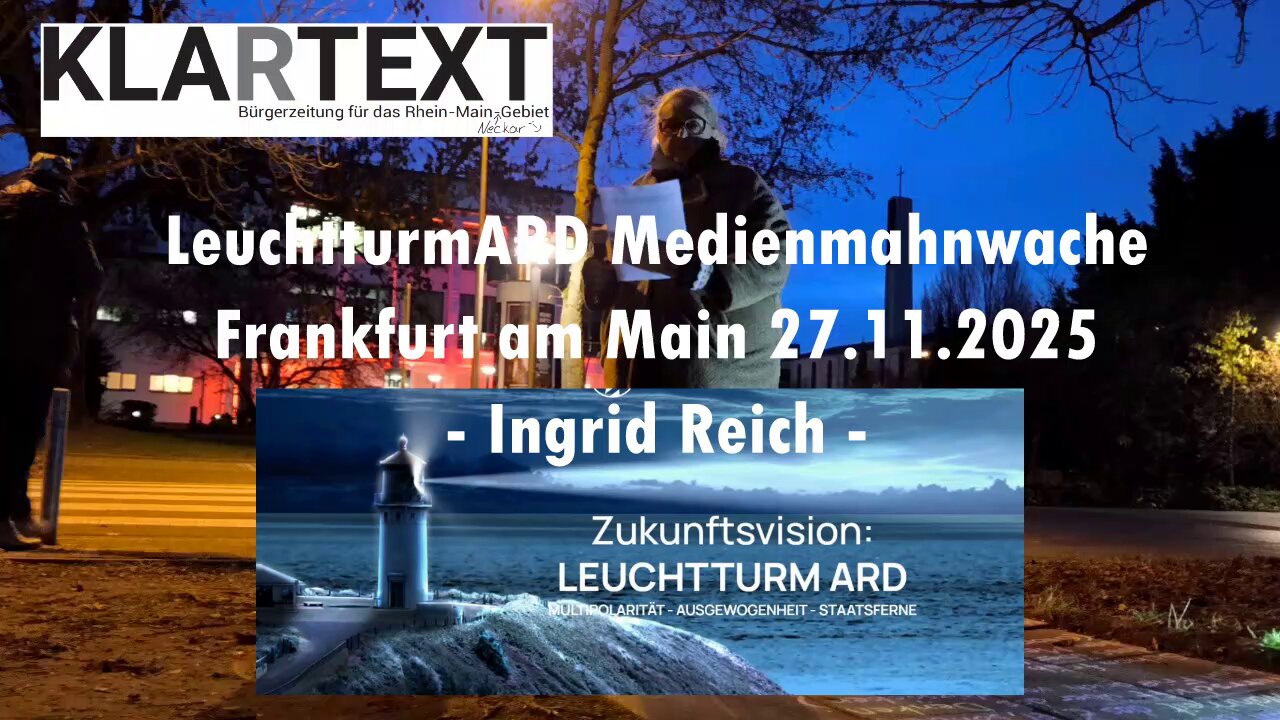 LeutturmARD Mahnwache Frankfurt - Ingrid reicht adressiert den HR mit aktuellen Programmbeschwerden
