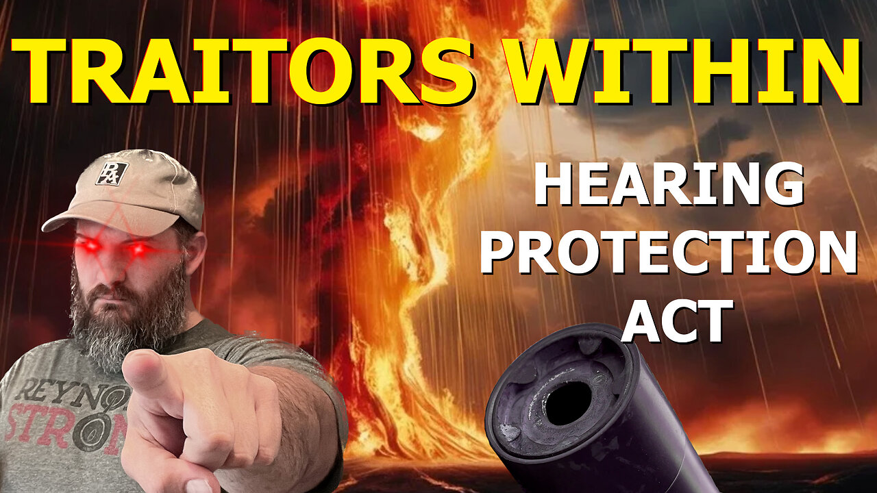 LEAKED: Traitors Working to Stall the Hearing Protection Act