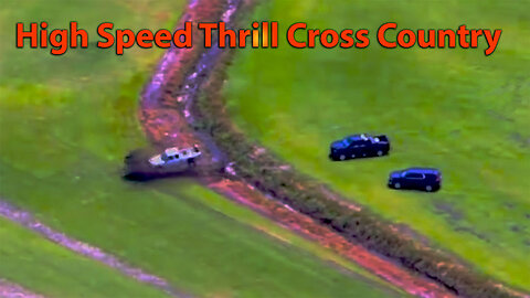 Cross Country Four Wheeling Police Chase