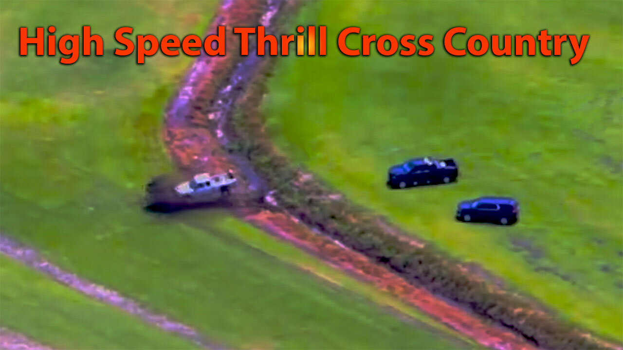 Cross Country Four Wheeling Police Chase