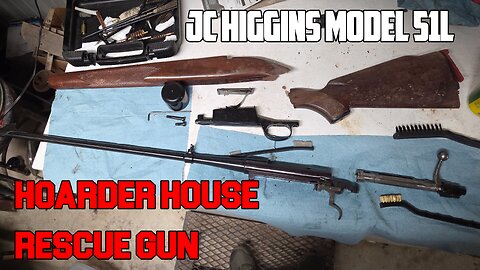 HOARDER HOUSE RESCUE GUN: Saving a JC Higgins Model 51L!