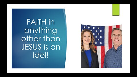 July 13 (Year 4) Faith in anything other than Jesus is an IDOL - Tiffany Root & Kirk VandeGuchte