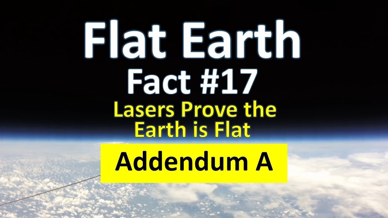 Flat Earth Fact #17 - Addendum A - The Globe Strikes Out