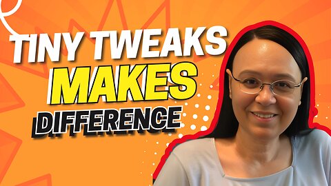 Tiny Tweaks That Can Change Your Entire Marketing Strategy!