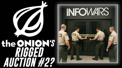 BREAKING: The Onion- Backed By Michael Bloomberg- Has Publicly Launched A New Plan To Take Over Alex Jones' Infowars After Their November 2024 Rigged Auction Failed!