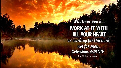 GETTING THE MOST OUT OF WORK - DAILY DEVOTIONAL ❤️