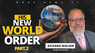 His New World Order - part 2 I Mamlakak Broadcast Network