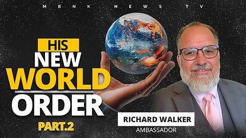 His New World Order - part 2 I Mamlakak Broadcast Network