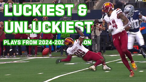 Luckiest and Unluckiest Plays from the 2024-2025 Season!