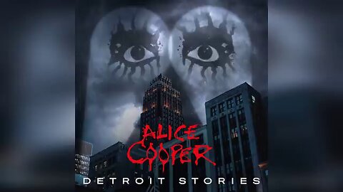 Alice Cooper - Detroit Stories (2021) [Full Album]