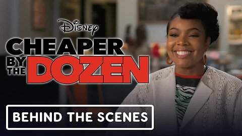 Cheaper by the Dozen - Official Behind the Scenes (2022) Gabrielle Union