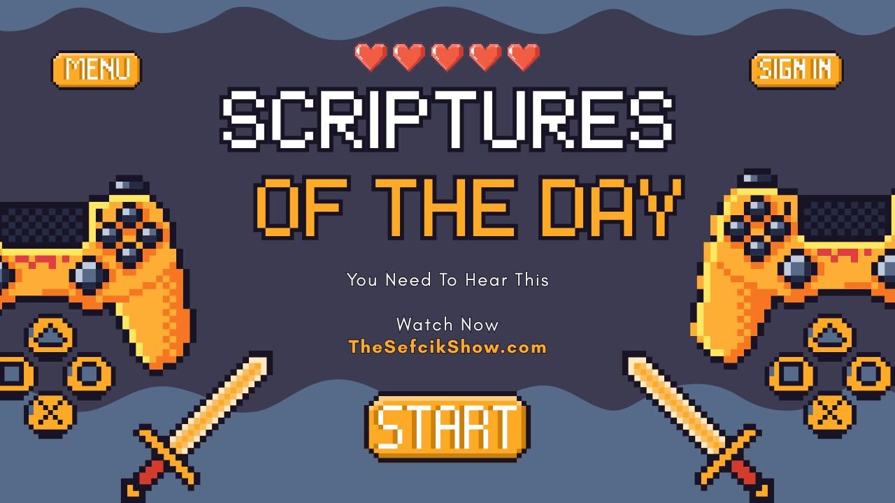 Scriptures Of The Day