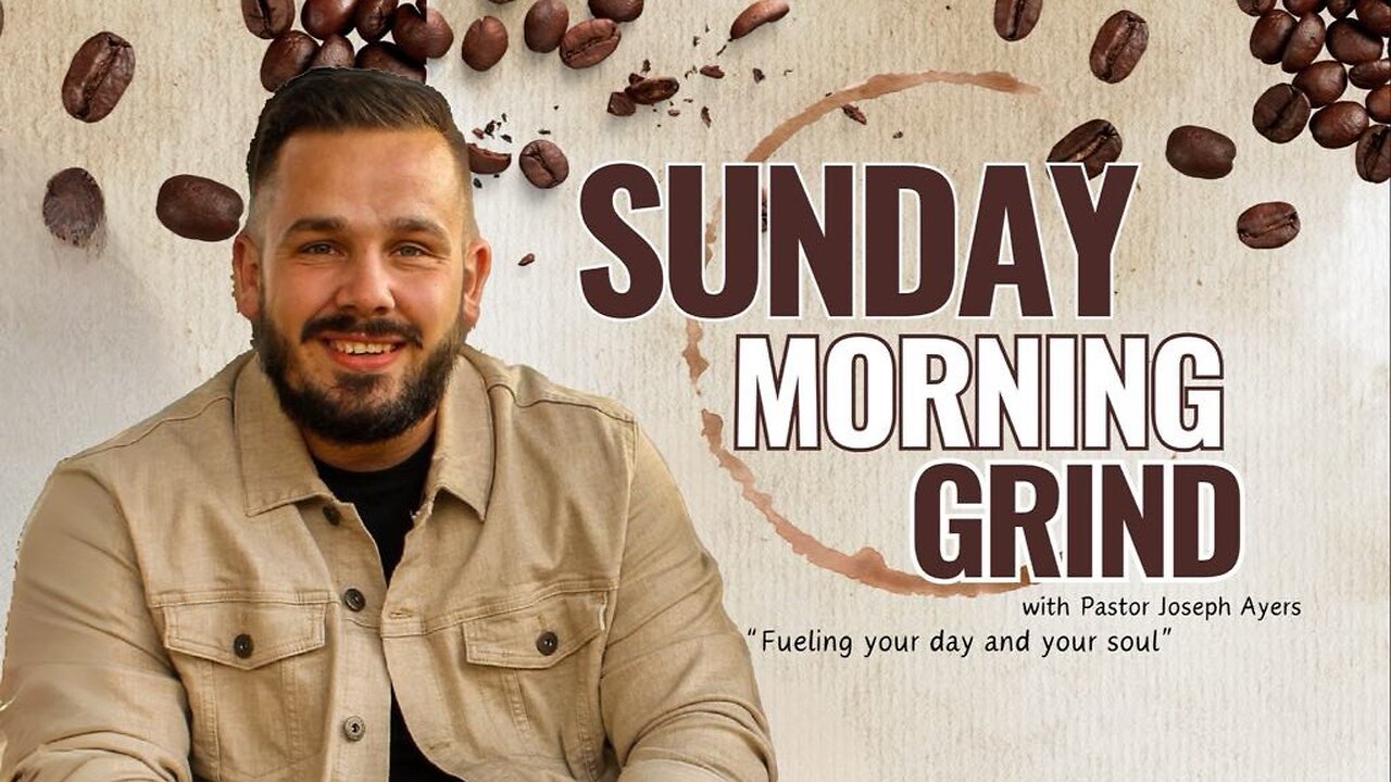 Sunday Morning Grind S1 EP16 Unbelief