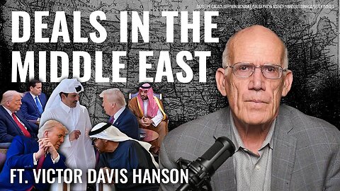 Victor Davis Hanson: Trump’s Ambitious Middle East Vision | Explained