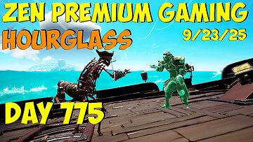 🔴[!DROPS ON TWITCH] Sea of Thieves HOURGLASS ~ Day 775/999 [DAILY LIVES] ~ Zen Premium Gaming