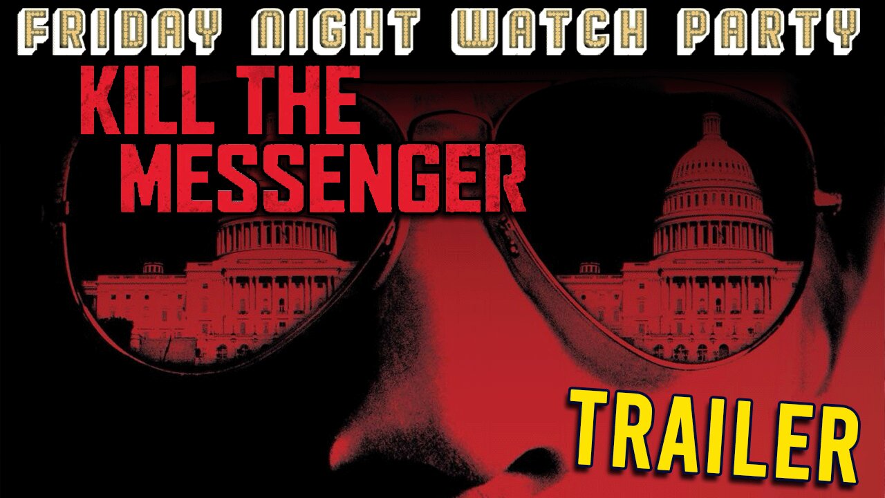 Friday Night Watch Party Trailer | Kill The Messenger (2014)