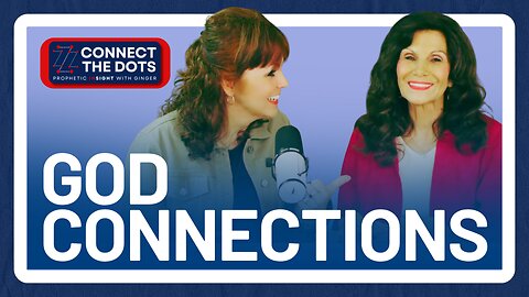 How God Brings the Right People into Your Life with Special Guest Christa Fonville | Connect the Dots with GINGER ZIEGLER