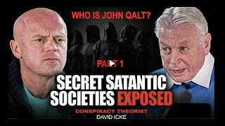 David Icke - PART 1 Satanic Cults Who Control The World. WHO IS JOHN GALT?