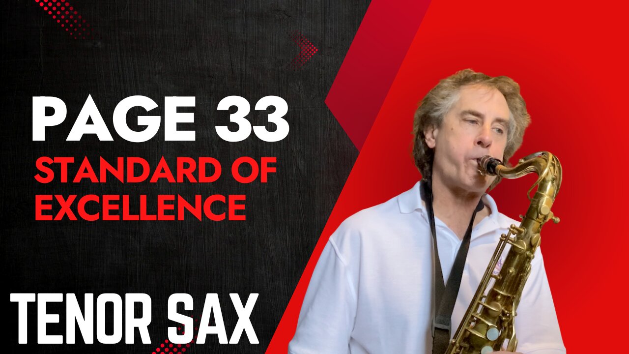 Page 33 Tenor Saxophone Tutorial from the Standard Of Excellence Book 1