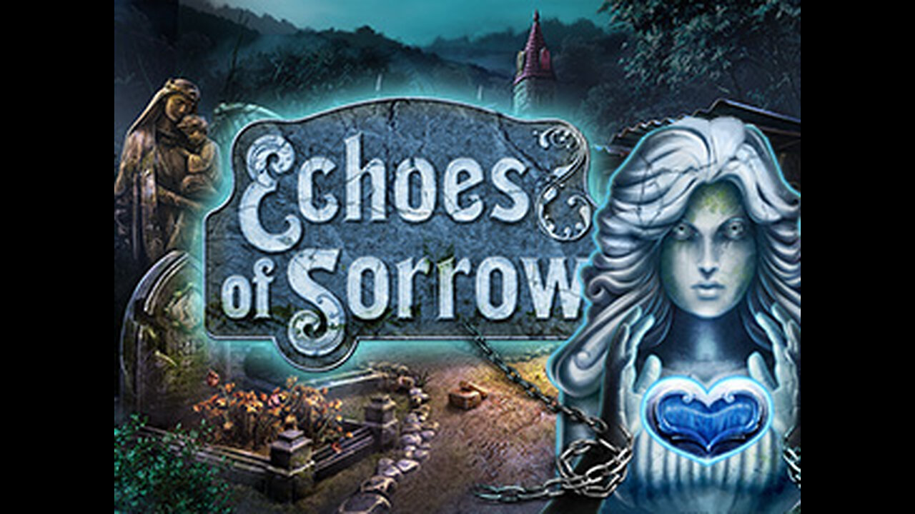 Echoes of Sorrow - (Full Game)