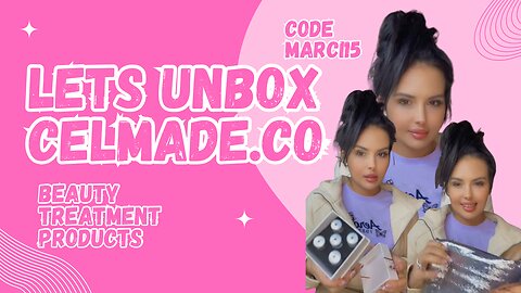Unboxing Celmade.co - Marci15
