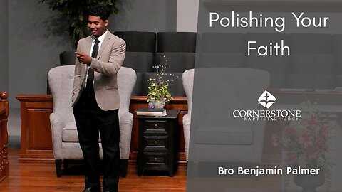 Polishing Your Faith--Sun PM--Jul 20, 2025