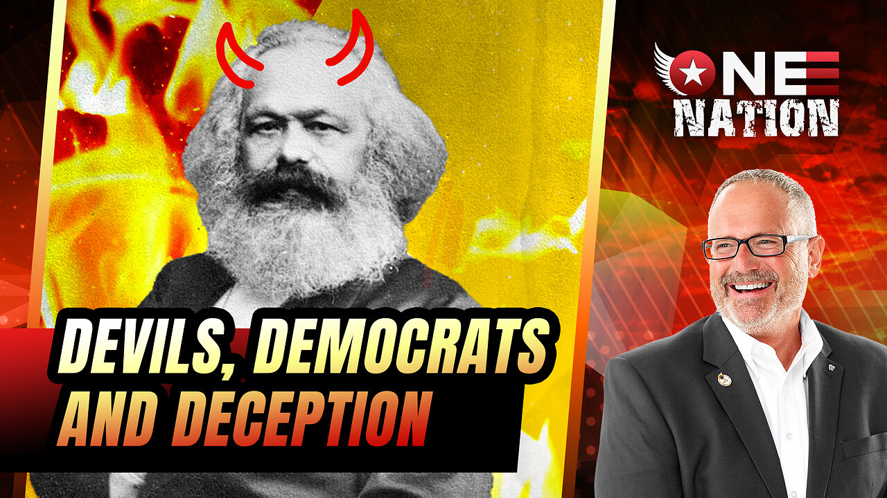 Devils, Democrats and Deception | One Nation