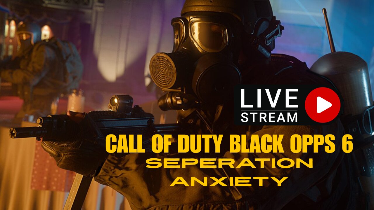 Call of Duty Black Ops 6 Campain: Separation Anxiety LIVE Gameplay