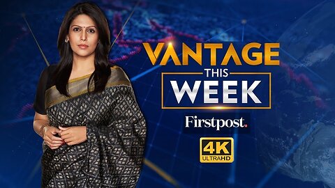 Trump's Tariffs on India | Op Sindoor Debate | Trump's Deadline to Russia |Vantage this Week | N18G