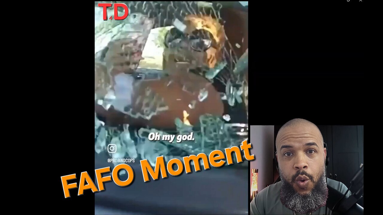 FAFO Moment