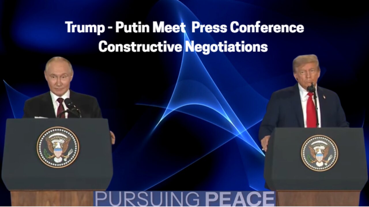 Trump - Putin Meet Press Conference - Constructive Negotiations
