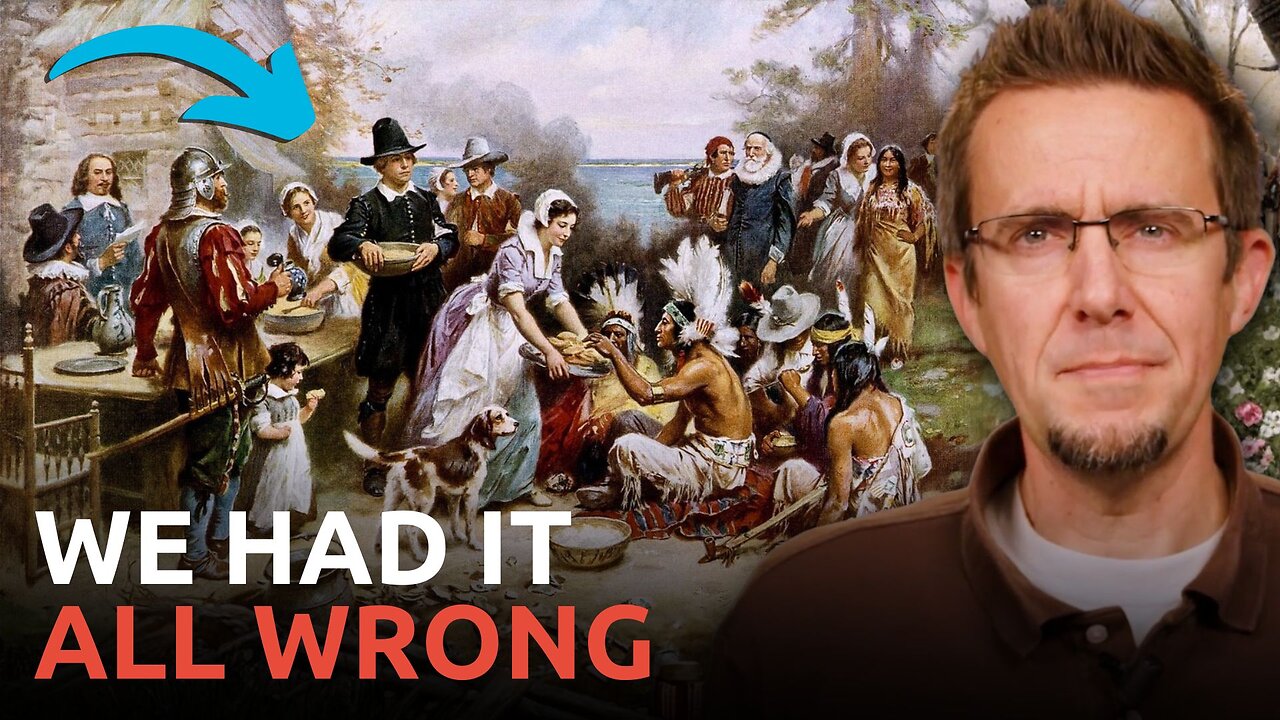 Schools LIED to All of Us About the First Thanksgiving