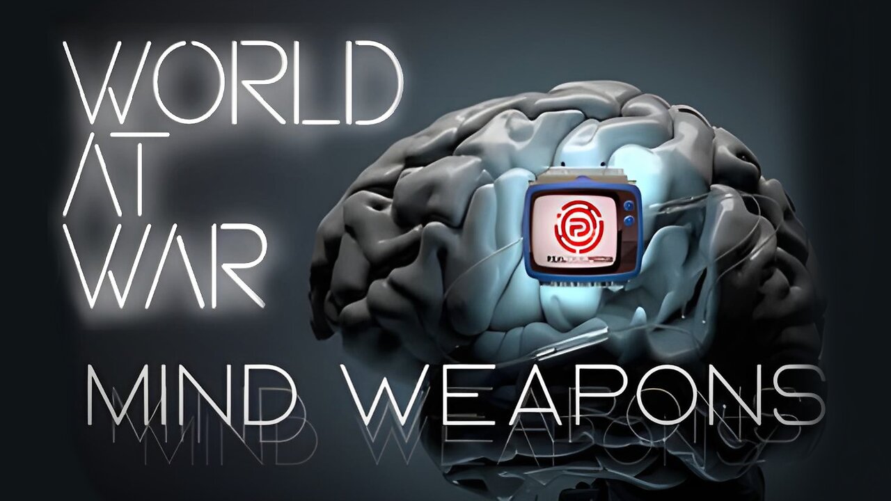 World At WAR with Dean Ryan 'MIND WEAPONS'