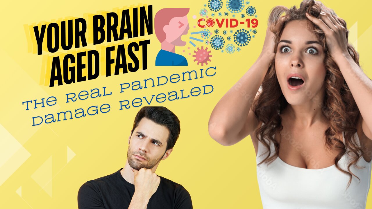 Pandemic Aged Our Brains by Years — And The Virus Wasn't the Only Cause”