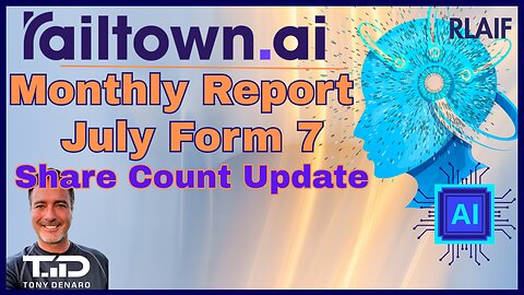 RLAIF Railtown AI Form 7 & Share Count Update
