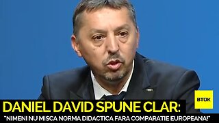 🔥 DANIEL DAVID SPUNE CLAR: "NIMENI NU MISCA NORMA DIDACTICA FARA COMPARATIE EUROPEANA!" 💥📚