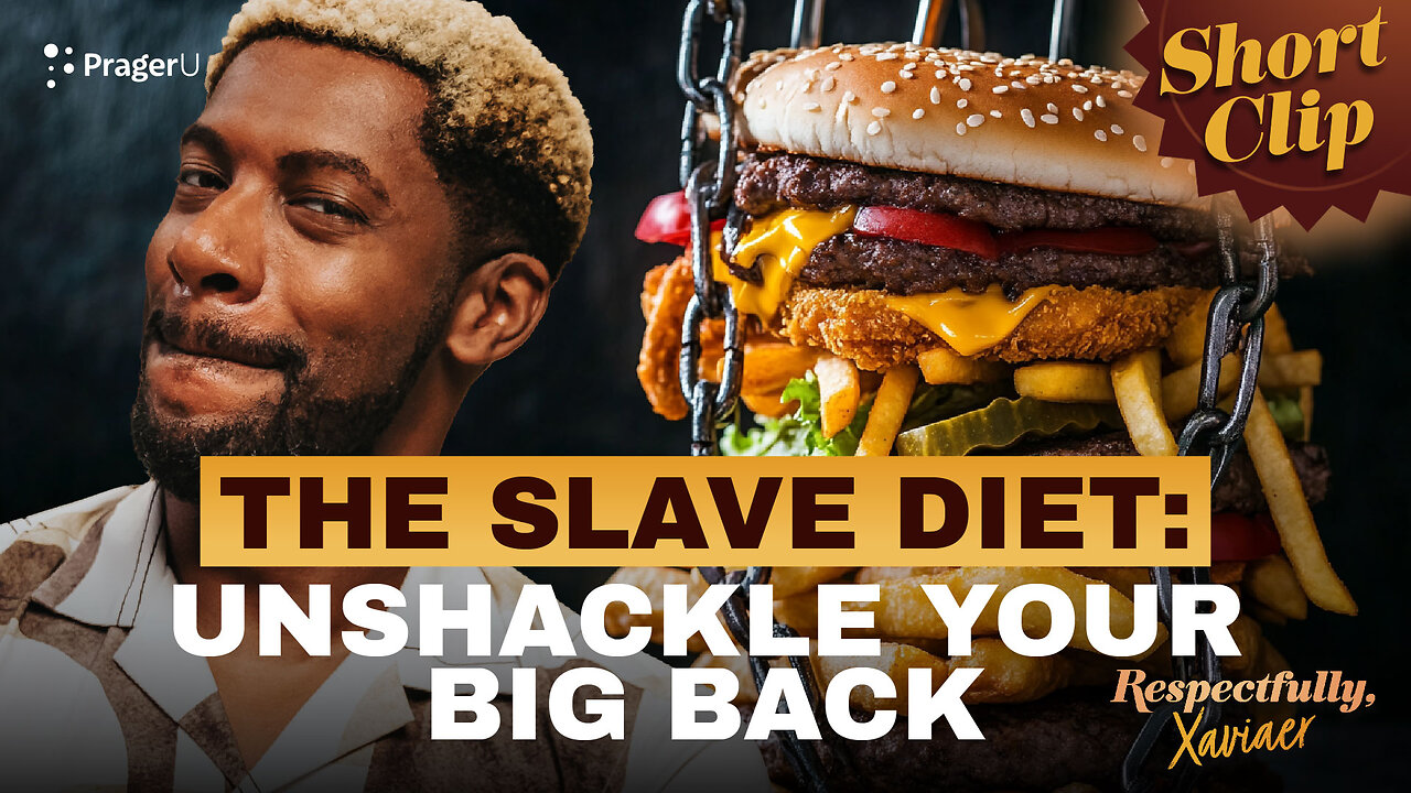 The Slave Diet: Unshackle Your Big Back | Short Clips | PragerU
