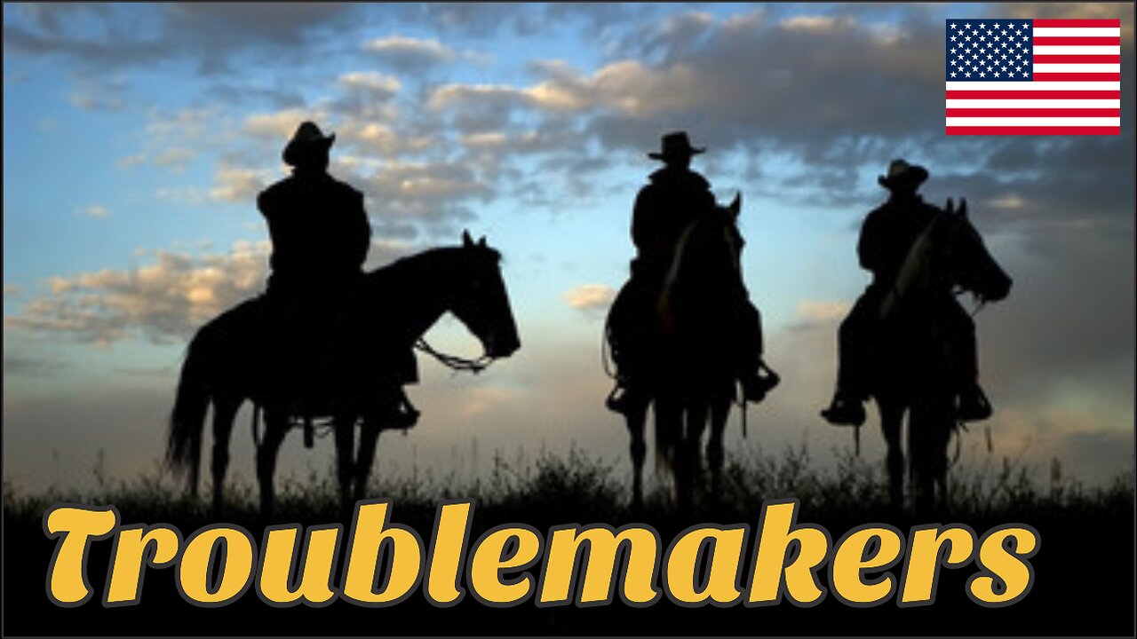 Troublemakers - Western Film