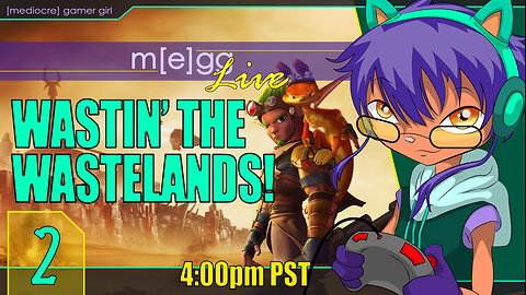 Mediocre Streaming! - Jak 3 - Ep. 02