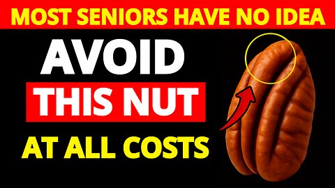 3 Nuts Destroying Your Brain + 3 That SAVE It (Over 60 MUST Watch)
