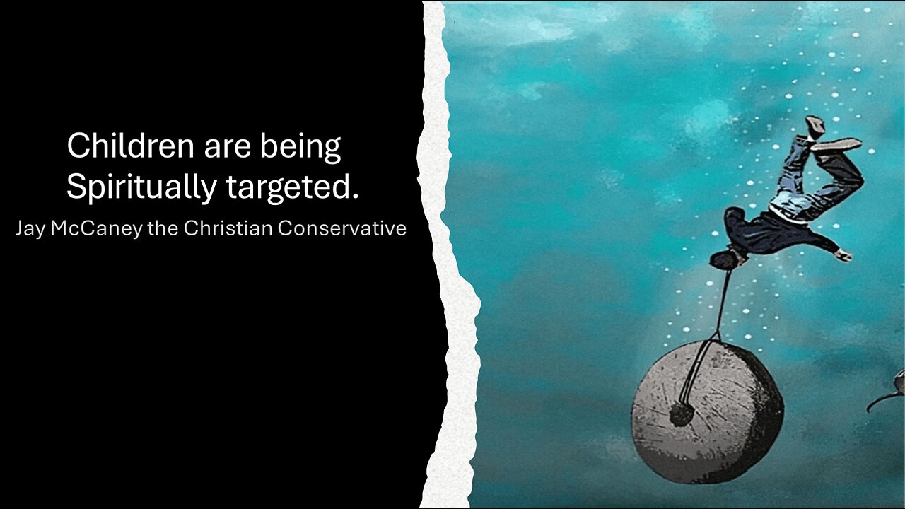 Children are being Spiritually targeted.