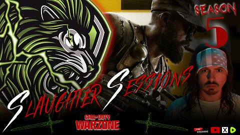 ⚡️Slaughter Sessions - Season 5⚡️💥 #CALLofDUTY 💥 #WARZONE 💥