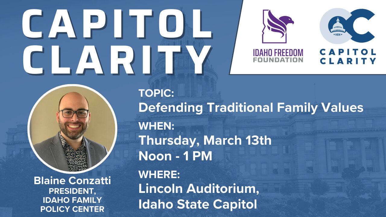 Capitol Clarity: Defending Traditional Family Values