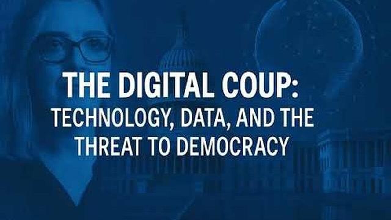 THE DIGITAL COUP: How Big Tech, Data, Monopoly Power Threaten Freedom & Democracy. Fight Back