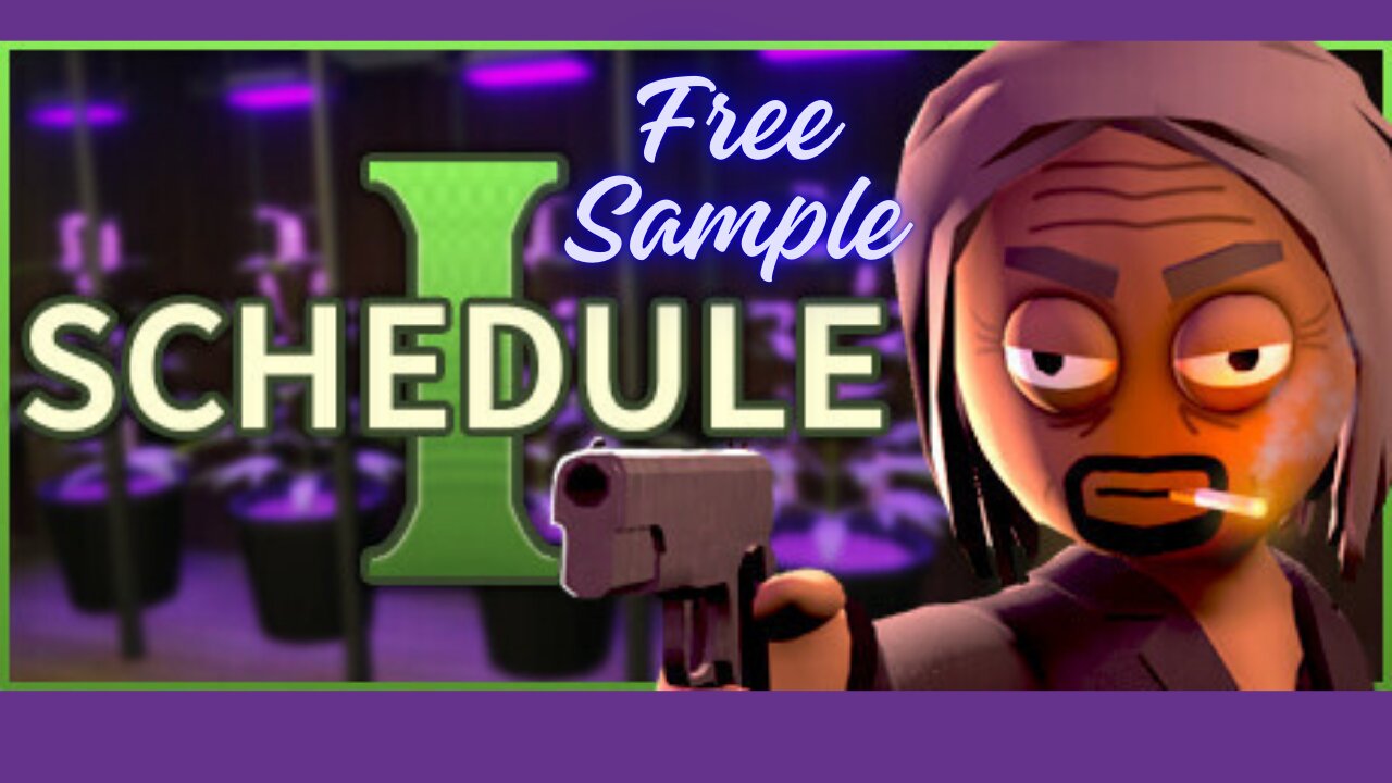 Schedule I: Free Sample Demo – Building a Drug Empire in Hyland Point | First Look Let's Play