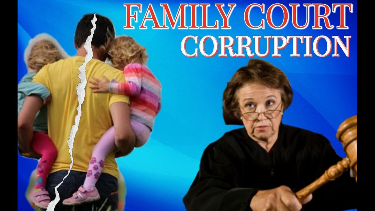 The attack on father's by the courts