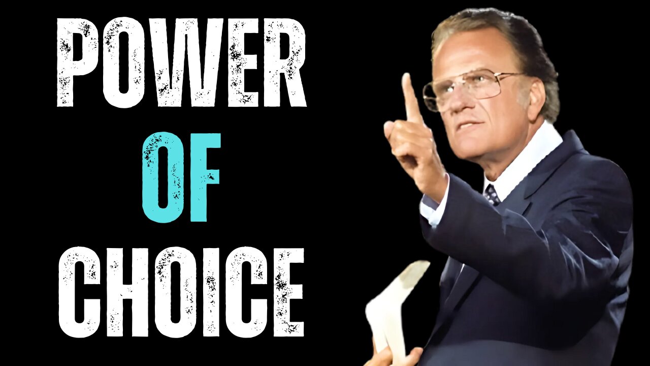 The Power of Choice_ billy graham